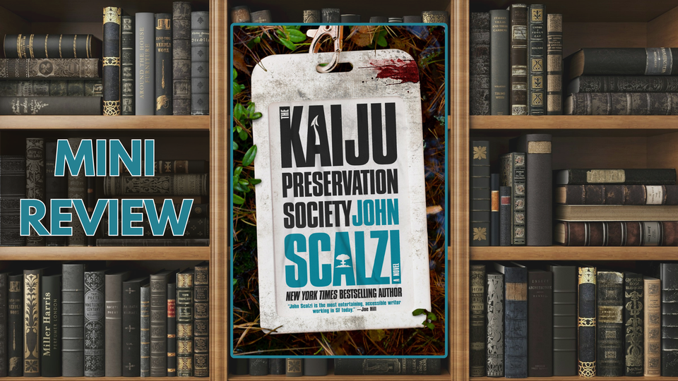 Mini Review: 'The Kaiju Preservation Society'